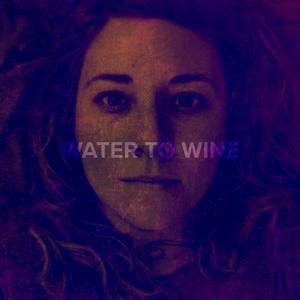 Water to Wine