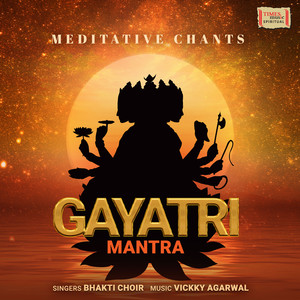 Gayatri Mantra - Meditative Chants
