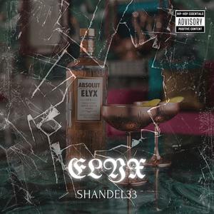 Elyx (feat. Dham Studio) (Explicit)