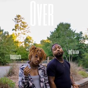 Over (feat. Bv$ Nation)