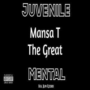 Juvenile Mental (Explicit)
