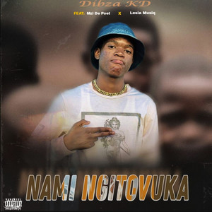 Nami Ngitovuka (Explicit)