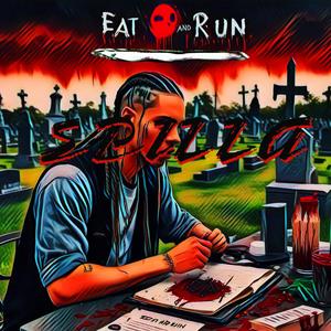 Eat and Run (Explicit)