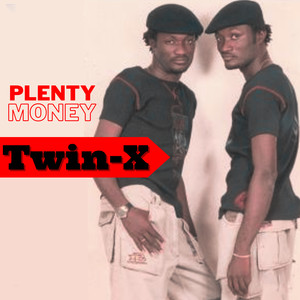 Plenty Plenty Money (Explicit)