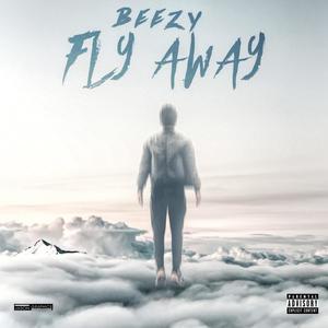 Fly Away (Explicit)