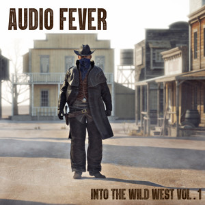 Into the Wild West, Vol. 1