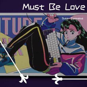 木村珠莉-Must Be Love (Susan Corenelius remix)