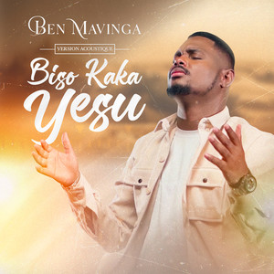 Biso Kaka Yesu Version Acoustique