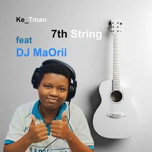 7th String (feat. DJ MaOrii)