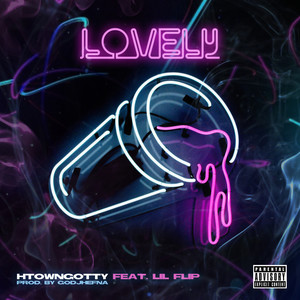 Lovely (Explicit)