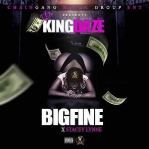 BIG FINE (feat. Stacey Lynne) [Explicit]