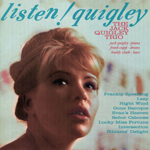 Listen! Quigley