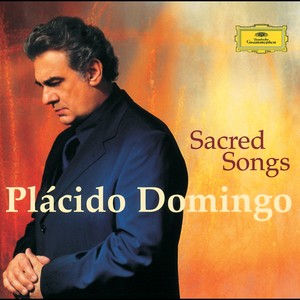 Plácido Domingo - Sacred Songs