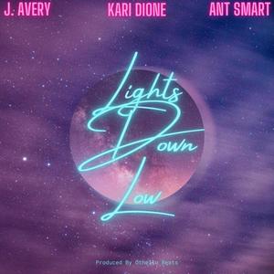 Lights Down Low (feat. J. Avery & Kari Dione) (Explicit)