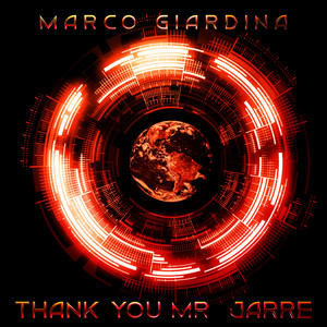 Thank You Mr. Jarre (Jean Michel)