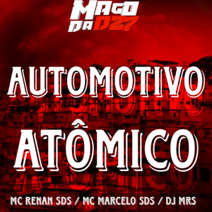 AUTOMOTIVO ATÔMICO (Explicit)