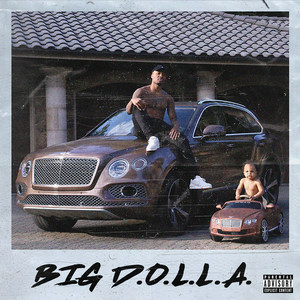 Big D.O.L.L.A. (Deluxe) [Explicit]