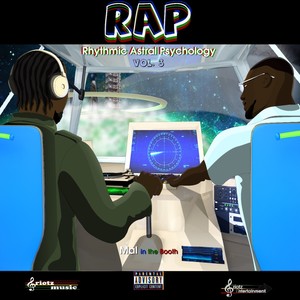 Rhythmic Astral Psychology (RAP) Volume 3 [Explicit]