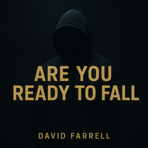Are You Ready to Fall (Explicit)
