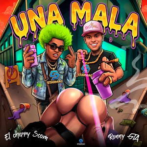 Una Mala (Explicit)