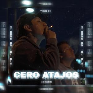 Cero Atajos (Explicit)