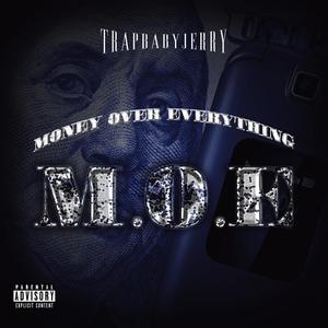 M.O.E(Money Over Everything) (Explicit)