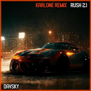 Rush 2.1 (KARLone Remix)