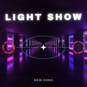 Light Show (Explicit)