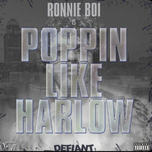 Poppin Like Harlow (Explicit)