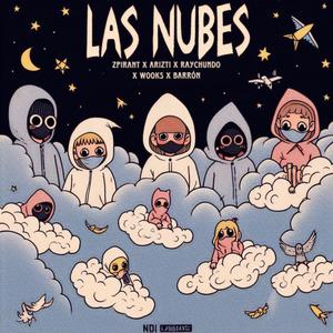 Las Nubes (feat. Arizti, Wooks, Raychundo & Barron) (Explicit)