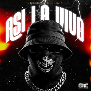 Asi la vivo (feat. Lirikario) [En vivo] [Explicit]