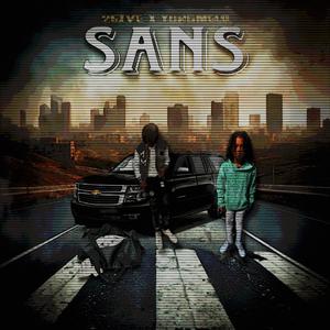 Sans (feat. 25ive) [Explicit]