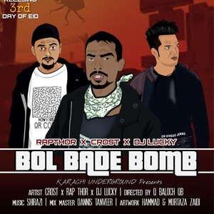 Bol Bady Boom(feat. Rapthor, Crost & Dj Lucky) (Explicit)