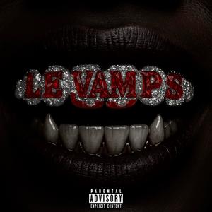 LEVAMPS (feat. Lxcas092) (Explicit)