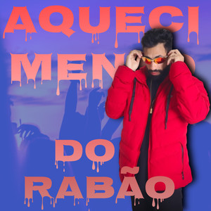 Aquecimento do rabão (Explicit)