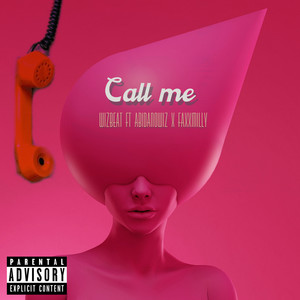 Call Me (Explicit)