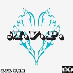 M.V.P. (Explicit)