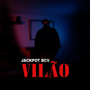 Vilão (Explicit)