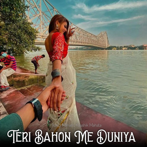 Teri Bahon Me Duniya