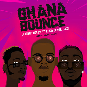 Ghana Bounce (Original)