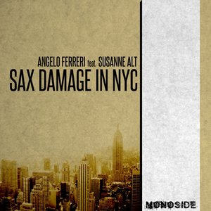 Sax Damage In NYC (Upper West Side Mix - Radio Edit)