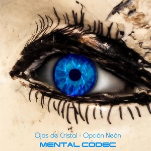 Ojos de Cristal (Opción Neón) [feat. Neón]