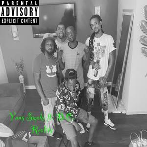 Reality (feat. Yung Smoke) (Explicit)