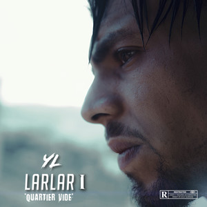 Larlar 1 (Quartier Vide) (Explicit)