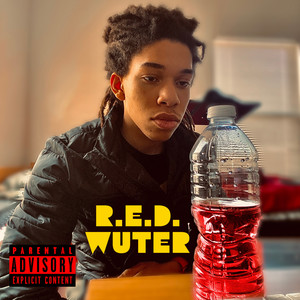 R.E.D. WUTER (Explicit)