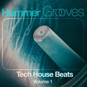 Hummer Grooves, Vol. 1 (Tech House Beats)