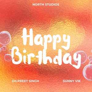 Dilpreet Sarwara - Happy Birthday Jaane