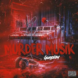 Murder Musik (Explicit)