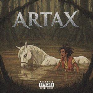Artax (Explicit)