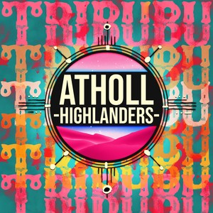 Atholl Highlanders